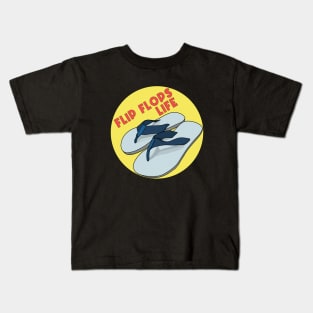 Flip Flops Life Kids T-Shirt